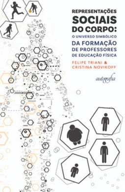 Representações socais do corpo: o universo simbólico da formação de professores de educação física