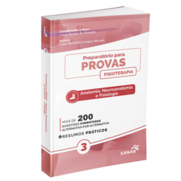 Preparatório para provas - Fisioterapia: anatomia, neuroanatomia e fisiologia