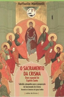 O Sacramento da Crisma