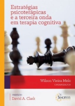 Estratégias psicoterápicas e a terceira onda em terapia cognitiva