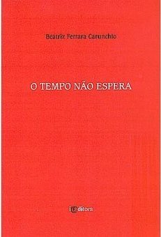 O Tempo Não Espera