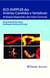 Eco-Doppler das artérias carótidas e vertebrais: avaliação diagnóstica dos vasos cervicais