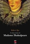 O Relato Íntimo de Madame Shakespeare
