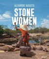 Mulheres de pedra / Stone women