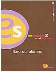 Es Espa&ntilde;ol: Nivel Intermedio - Libro del Alumno - 2 - IMPORTADO