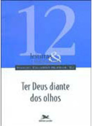 Ter Deus Diante dos Olhos