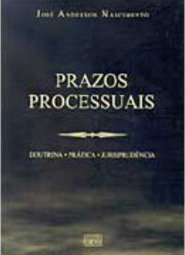 Prazos Processuais: Doutrina, Prática, Jurisprudência