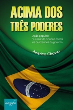 Acima dos três poderes