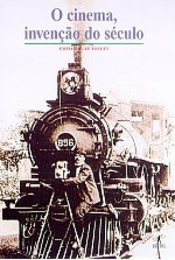Cinema, Invenção do Século