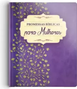 Promessas bíblicas para mulheres - Devocional de 1 ano