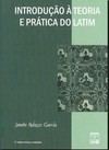Introdução à teoria e prática do latim