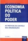 Economia Política do Poder - Volume 3 (Economia Política do Poder #3)