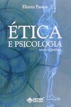Ética e Psicologia: Teoria e Prática