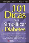 101 Dicas para Simplificar a Diabetes