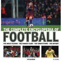 THE COMPLETE ENCYCLOPEDIA OF FOOTBALL...