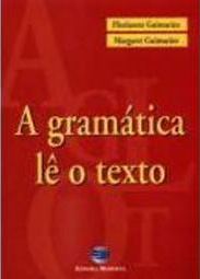 A Gramática Lê o Texto
