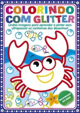 Colorindo com glitter: bichinhos do mar