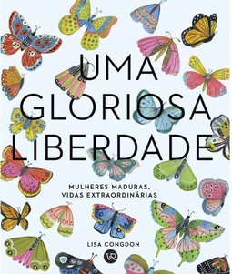 Uma Gloriosa Liberdade