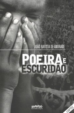 Poeira e escuridão