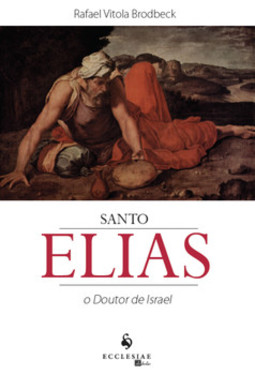 Santo Elias - O doutor de Israel