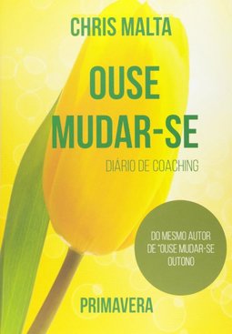 OUSE MUDAR-SE DIÁRIO DE COACHING