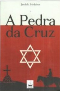 A Pedra da Cruz