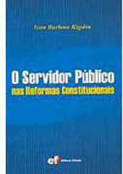 Servidor Público nas Reformas Constitucionais