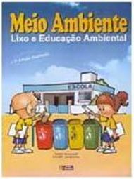Meio Ambiente: Lixo e Educação Ambiental