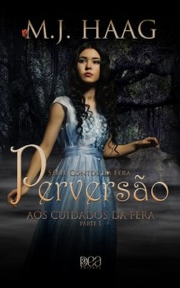 Perversão: aos cuidados da fera