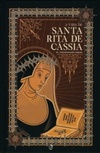 A Vida de Santa Rita de Cássia (Minha Biblioteca Católica #16)