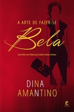 A arte de fazer-se bela #1