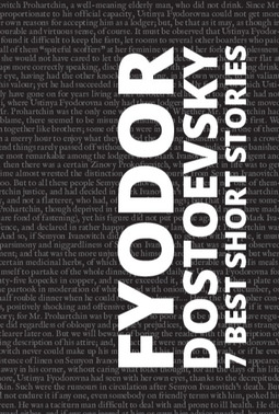 7 best short stories by Fyodor Dostoevsky