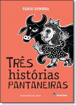 TRES HISTORIAS PANTANEIRAS
