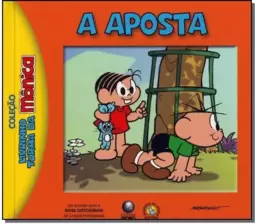 Turma Monica - A Aposta