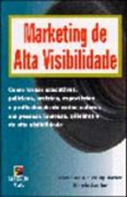 Marketing de Alta Visibilidade