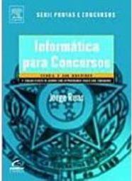 Informática para Concursos: Teoria e 600 Questões