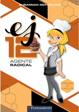 Ej 12 Agente Radical - Confusão De Chocolate