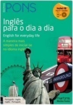 Inglês para o dia a dia: a maneira mais simples de iniciar-se no idioma inglês