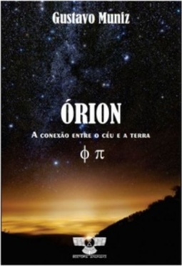 ÓRION: A CONEXÃO ENTRE O CÉU E A TERRA #1