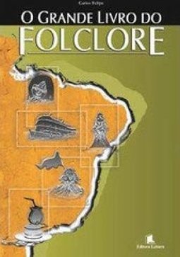 O Grande Livro do Folclore