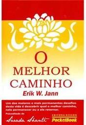 O Melhor Caminho