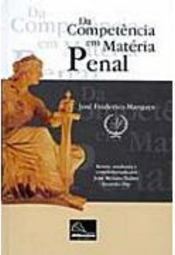 Da Competência em Matéria Penal
