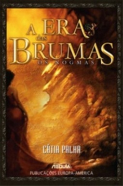 A Era das Brumas - Os Nogmas (Colecção Nébula #104)