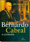 Bernardo Cabral - O Cronista