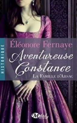 Aventureuse Constance (La famille d'Arsac #3)