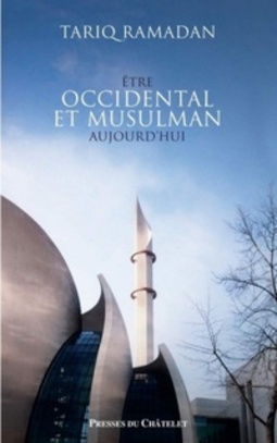 Être Occidental et Musulman Aujourd'hui