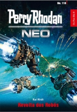 Revolta dos Robôs (Perry Rhodan Neo #118)