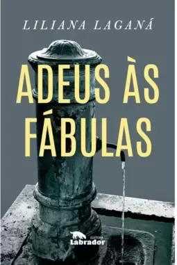 Adeus Às Fábulas