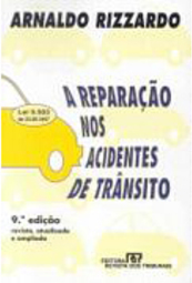 A Reparação nos Acidentes de Trânsito