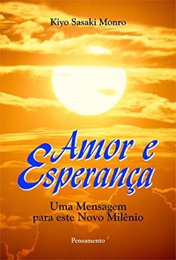 Amor e Esperança uma Mensagem Para Este Novo Milênio